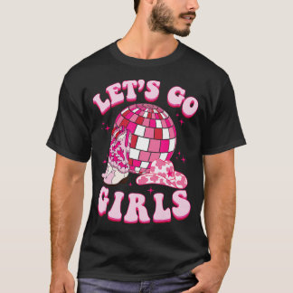 T-shirt Lets Go Girls Cowgirl Boot Casquette Disco Bachelo