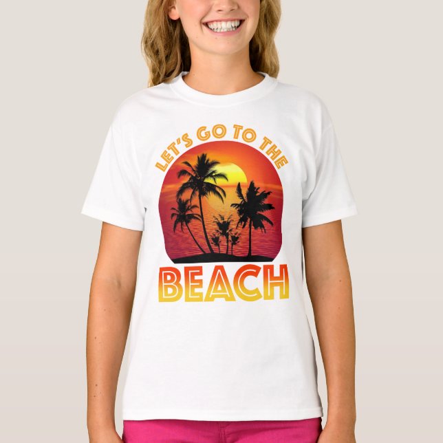 T-shirt Let's Go To The Beach (Devant)