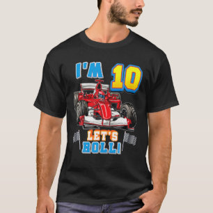 T-shirt Let's Roll I'm 10th Birthday Boy Kid Race Car 10 Y