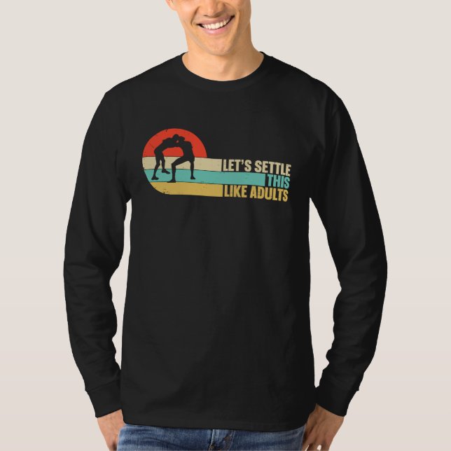 T-shirt Lets Settle This Like Adults Funny Retro Wrestling (Devant)