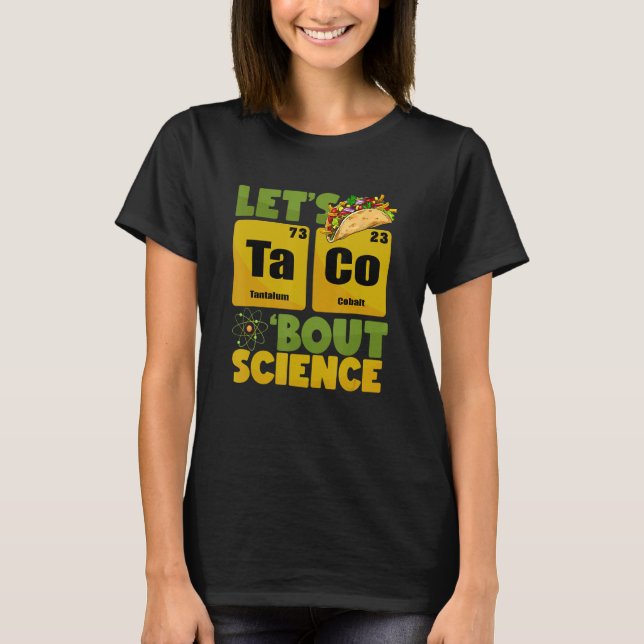 T-shirt Lets Tacos Bout Science Cinco De Mayo  Teacher (Devant)