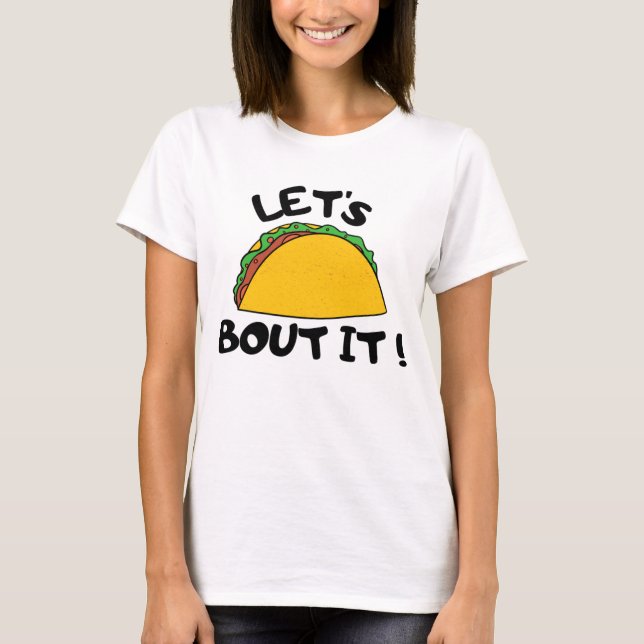 T-shirt Let's Talk About It (Devant)