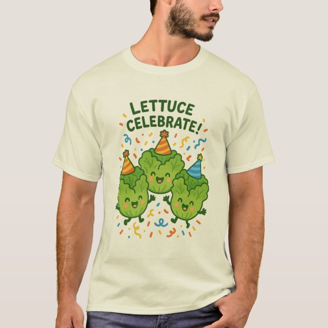 T-shirt Lettuce Celebrate Shirt  (Devant)