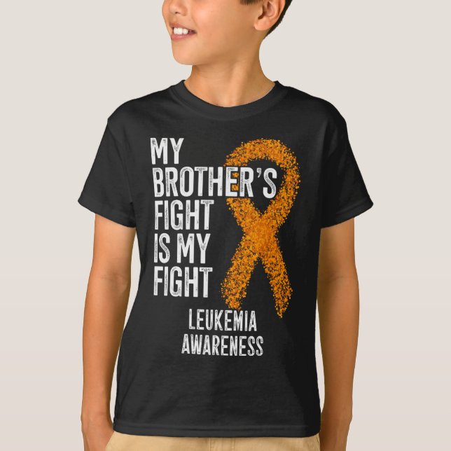T-shirt Leucémie Le combat de mon frère est ma lutte contr (Devant)