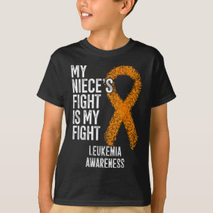 T-shirt Leukaemia My Niece's Fight Is My Fight Leukemia Aw