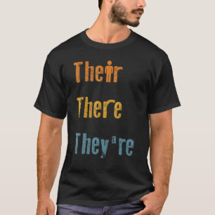 T-shirt Leur Là Ils sont professeur d'anglais grammaire ex