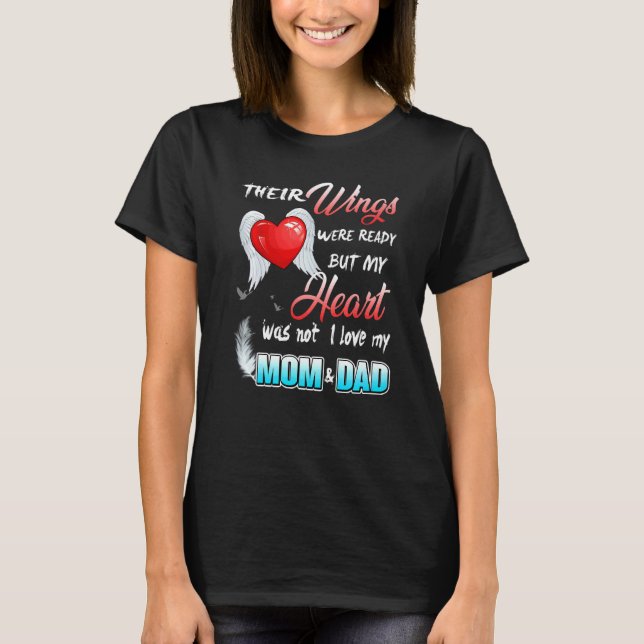 T-shirt Leurs Ailes Étaient Prêtes Mais Mon Coeur N'Était  (Devant)