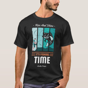 T-shirt Lève-toi et brille c'est l'heure de la pêche