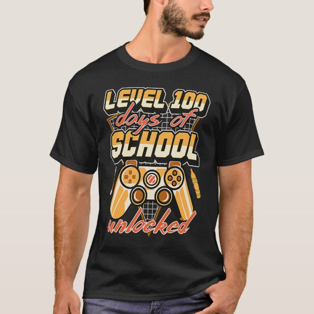 T-shirt Level 100 Days Of School Unlocked Video Games Kind (Devant)