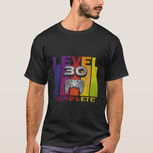 T-shirt Level 30 Complete Gamer Nerd Geek Video Games (Devant)
