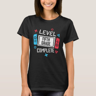 T-shirt Level 5th Grade Complete Video Game Happy Last Day