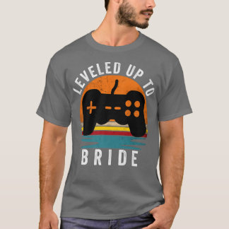 T-shirt Leveled jusqu'à la mariée, amusant joueur de jeu h