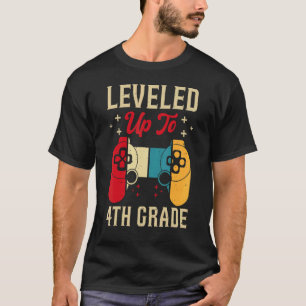 T-shirt Leveled Up To 4th Grade Gamer Back To School First