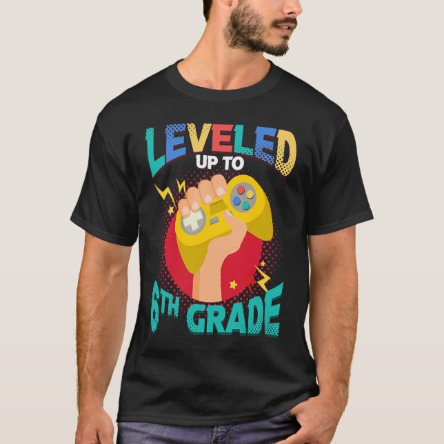 T-shirt Leveled Up To 6th Grade Students Education Back To (Devant)