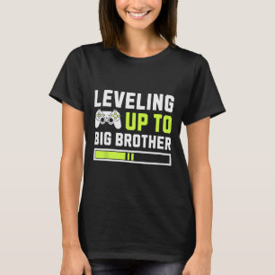 T-shirt Leveling Jusqu'À Big Brother - Amusant Joueur Pour