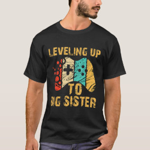 T-shirt Leveling Jusqu'À La Grande Soeur Amusante Gamer Vi