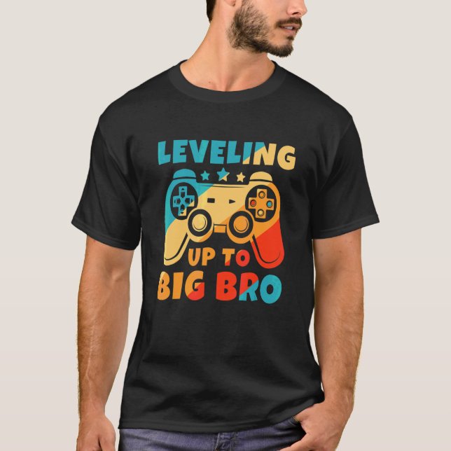 T-shirt Leveling Up To Big Bro New Brother  Gamer (Devant)