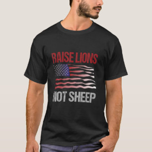 T-shirt Lever Lions Not Sheep - USA Patriot - Fearless Lio