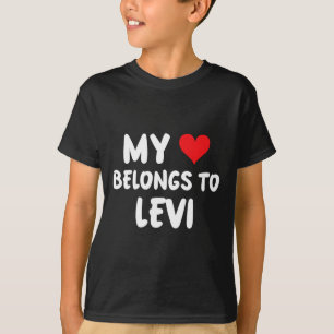 T-shirt Lévi - Mon cœur appartient à Lévi - Amour
