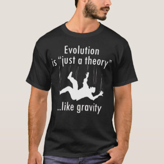 T-shirt L'évolution est chemise "juste d'une théorie"
