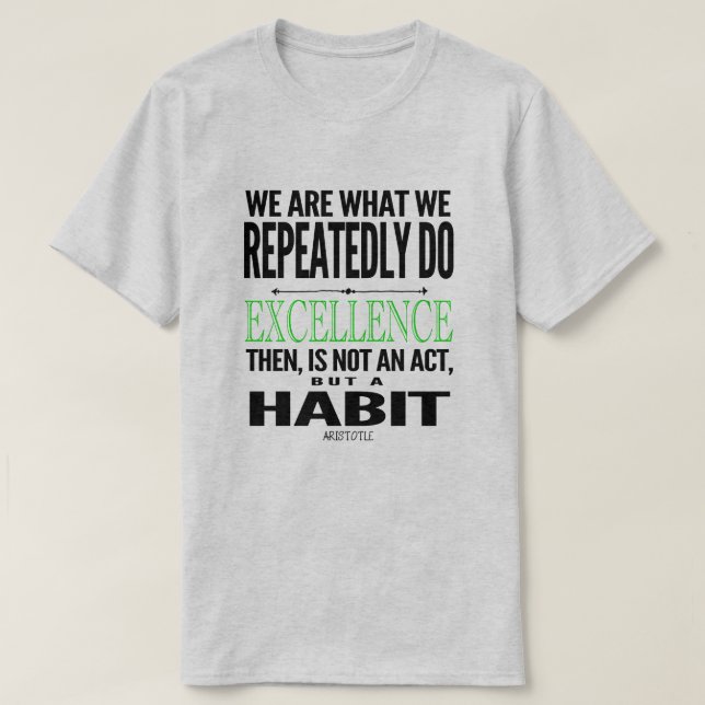 T-shirt L'Excellence Est Une Citation Habituelle | Noir/Li (Design devant)