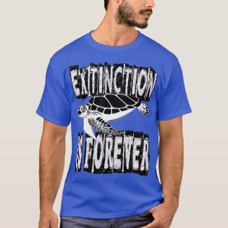 T-SHIRT L'EXTINCTION N'EST JAMAIS