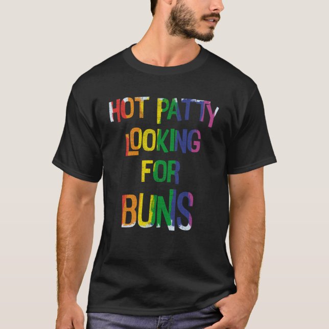 T-shirt LGBT Hot Patty à la recherche de Buns Gay Hamburge (Devant)