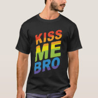 LGBT Pride Kiss Me Bro Modern Rainbow Typographie