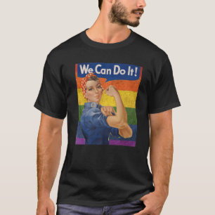 T-shirt LGBT Rosie Le Riveter, On Peut Le Faire Rosey Rosy
