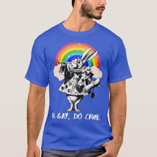 T-shirt LGBTQ Alice-In-Wonderland White Rabbit - Be Gay Do