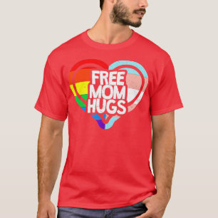 T-shirt LGBTQ Free Mom Hugs Gay pride LGBT Ally Rainbow Mo