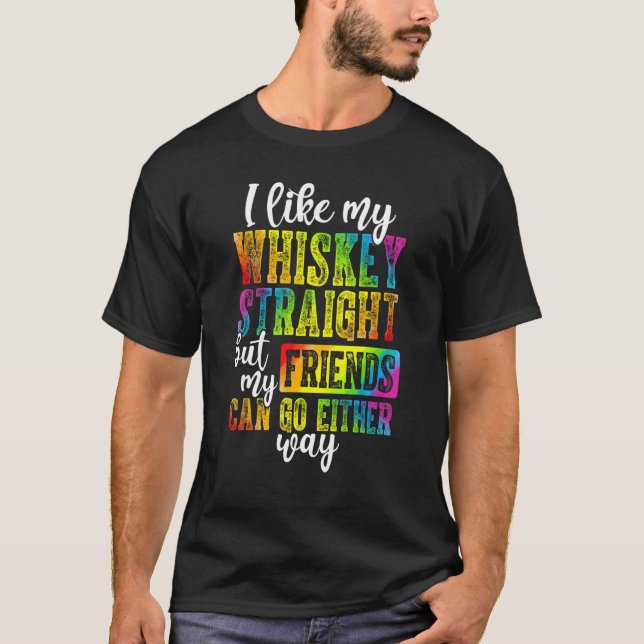 T-shirt Lgbtq Gay pride Fier Ally Comme Mon Whiskey Straig (Devant)