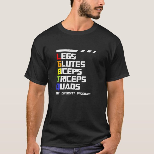 T-shirt LGBTQ Legs Glutes Biceps Entraînement Gym Diversit (Devant)