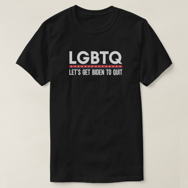 T-shirt LGBTQ Obtenons Biden Pour Quitter Anti Joe Biden D (Design devant)
