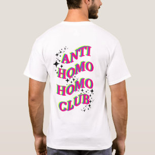 T-shirt LGBTQ Pride Rainbow Anti Club Homo Homo