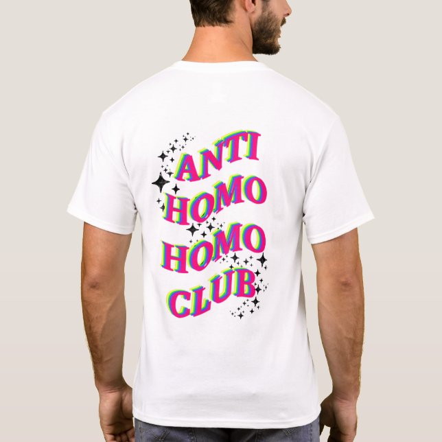 T-shirt LGBTQ Pride Rainbow Anti Club Homo Homo (Dos)