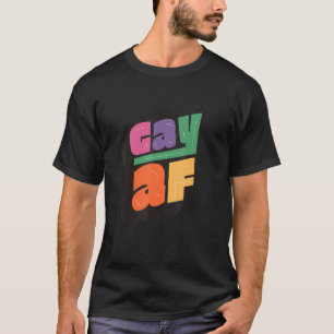 T-shirt Lgbtq+ Support Gay Af