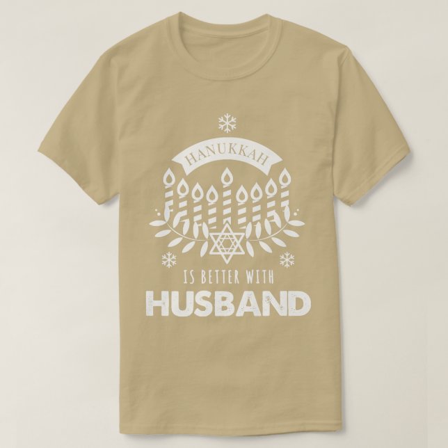 T-shirt L'Hanoukka masculine est meilleure avec un mari qu (Design devant)