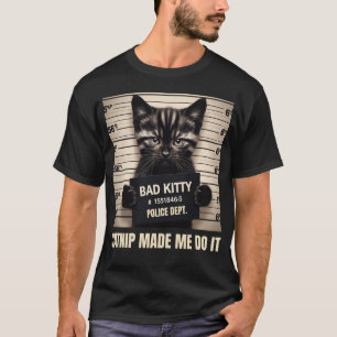 T-shirt L'herbe à Chat M'a Fait Faire Ça Drôle Mauvaise Ch
