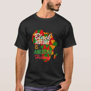 T-shirt L'histoire des Noirs est l'histoire américaine Bla