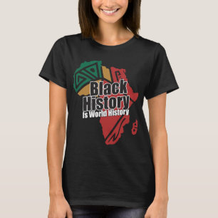 T-shirt L'histoire des Noirs est l'histoire du monde