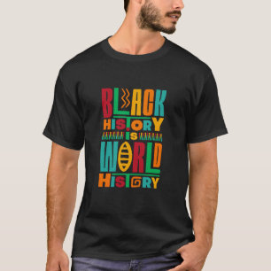 T-shirt l'histoire noire est l'histoire du monde