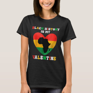 T-shirt L'Histoire Noire Mignonne Est Mon Coeur Valentin N