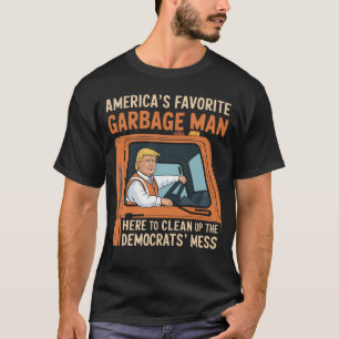 T-shirt L'homme à ordures préféré d'Amérique Trump 45 47 É
