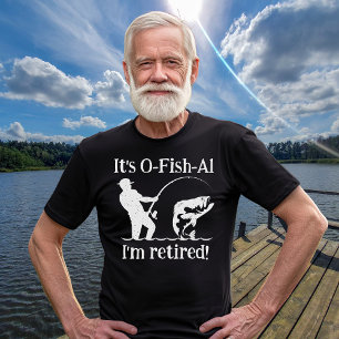 T-shirt L'homme c'est Ofish Fisherman retraite cadeau
