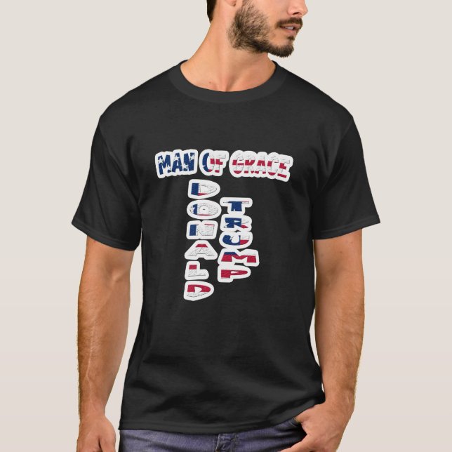 T-shirt L'homme de grâce Trump (Devant)