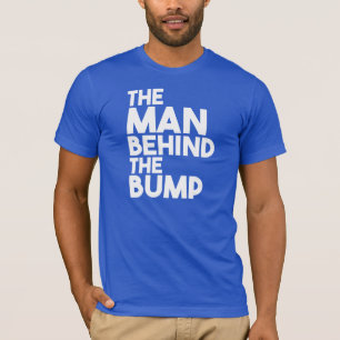 T-shirt L'homme derrière le papa de bosse à être chemis