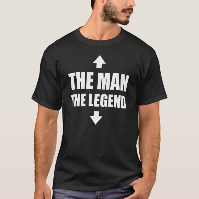 T-shirt L'homme La Légende Flèches L'humour adulte Sarcast (Devant)