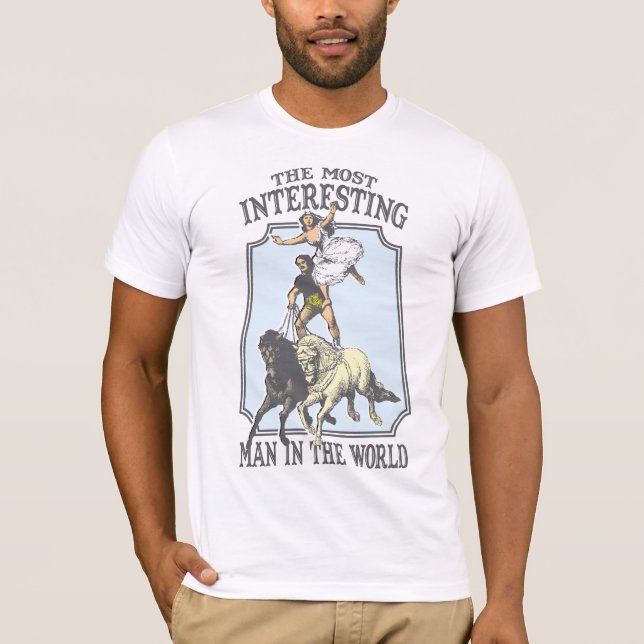 T-shirt L'Homme Le Plus Intéressant Au Monde (Devant)