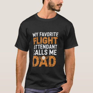 T-shirt L'hôtesse de l'air favorite m'appelle papa